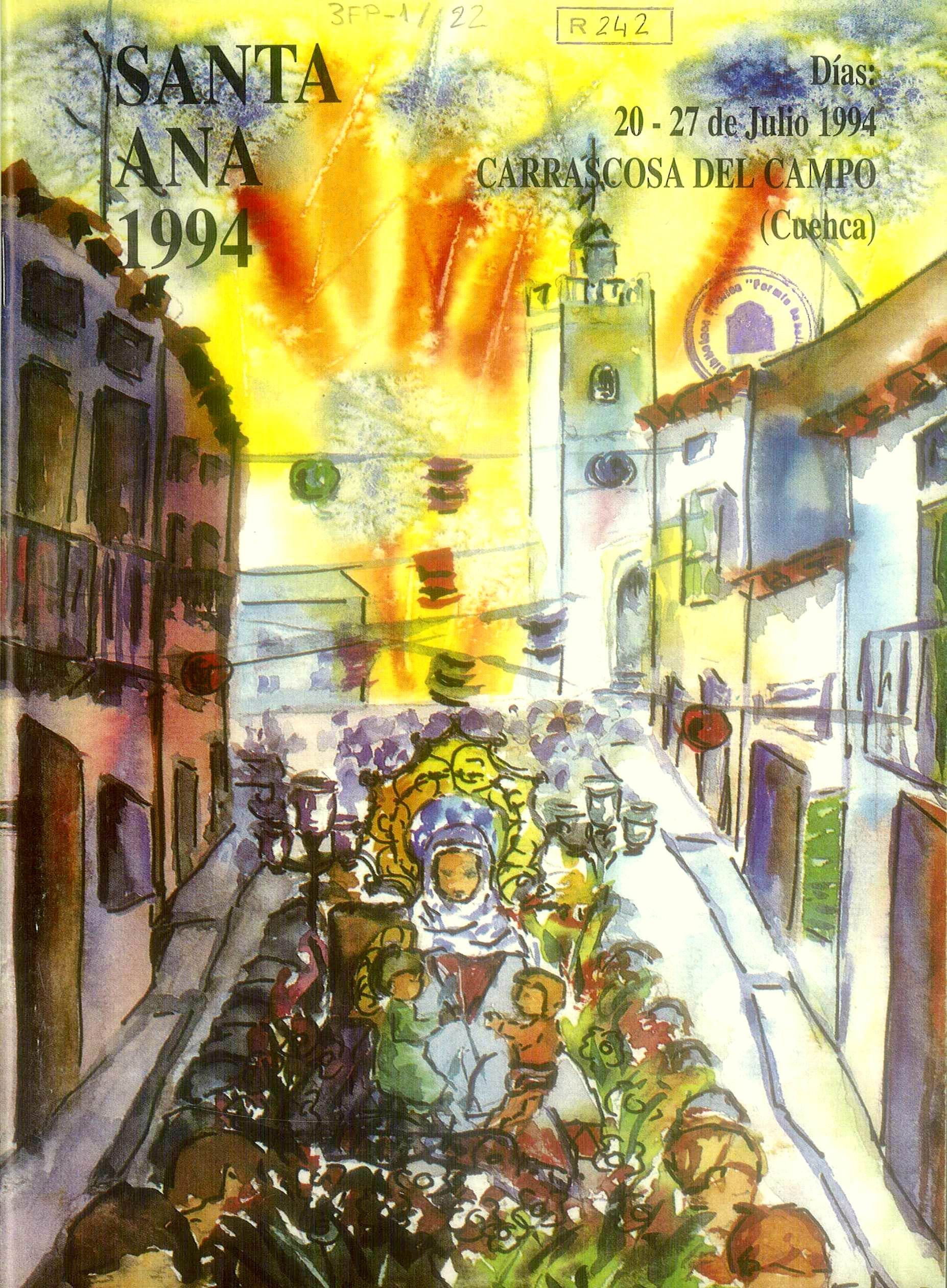 Fiestas en honor a Santa Ana 1994 Carrascosa del Campo